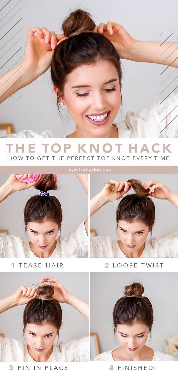 3 Easy Top Knot Bun Tutorials You Can’t Mess Up