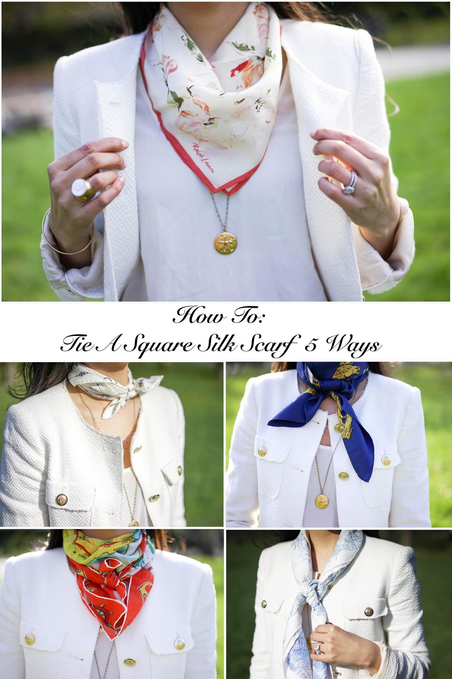 How To: Tie A Square Silk Scarf 5 Ways